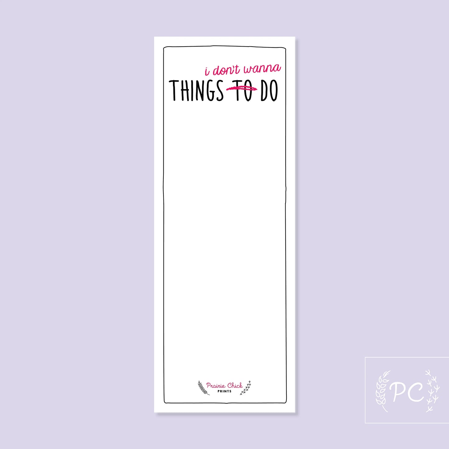 things I don't wanna do