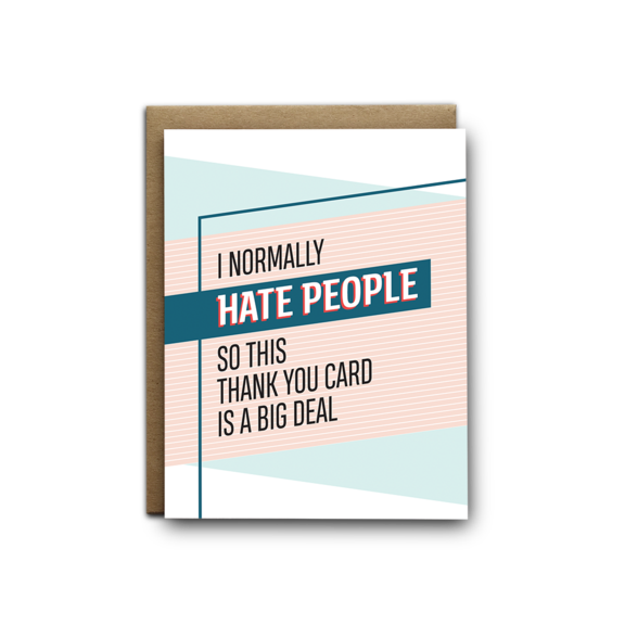 Thank you card - Hate People