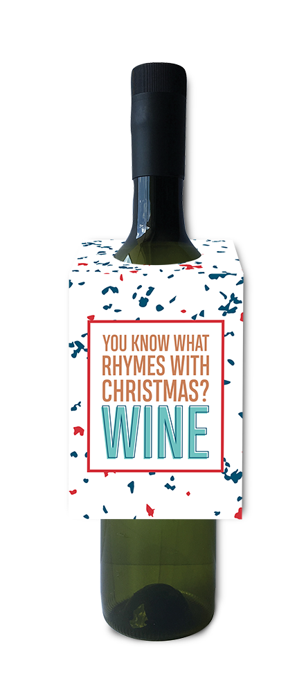 Rhymes with Christmas - Wine Tag