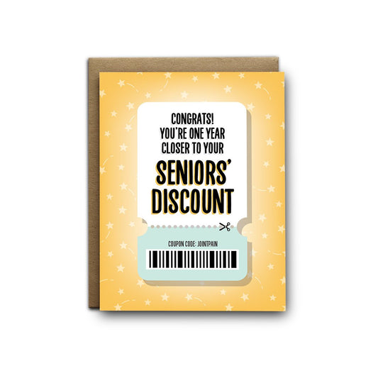 Closer to Seniors Discount - Birthday Card