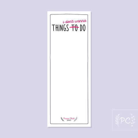 things I don't wanna do