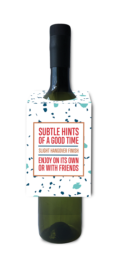 Good times- Wine Tag